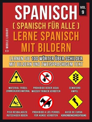 cover image of Spanisch (Spanisch für alle) Lerne Spanisch mit Bildern (Vol 9)